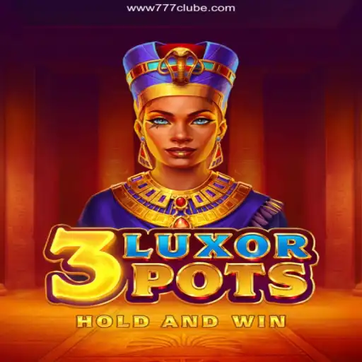 Discover the Excitement of 3LuxorPots
