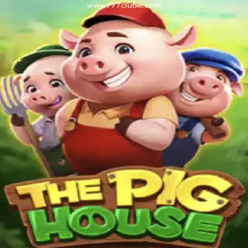 Exploring ThePigHouse: A Unique Game Experience at 777Clube Oficial - O melhor cassino online do Brasil🍀